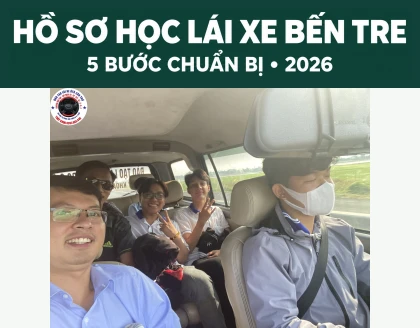 Học lái xe Bến Tre cùng Thầy Khoa: 5 bước đăng ký cùng Thầy Khoa
